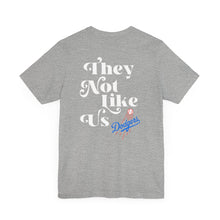 Load image into Gallery viewer, Unisex &quot;They Not Like Us&quot; LA Dodger Tee
