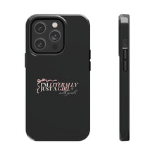 Load image into Gallery viewer, Just a girl with Goals-Tough Phone Cases
