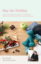 Load image into Gallery viewer, Slay the Holiday: Your Ultimate Guide to Thriving Through Thanksgiving &amp;Christmas! E-Book
