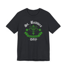 Load image into Gallery viewer, St. Baddies Day Tee
