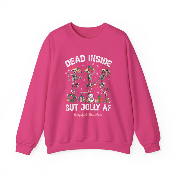 Dead Inside but Jolly AF Skeleton Crewneck Sweatshirt - Holiday Fun & Cheer