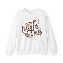 Load image into Gallery viewer, Thicc Thighs &amp; Pumpkin Pies Crewneck Sweatshirt
