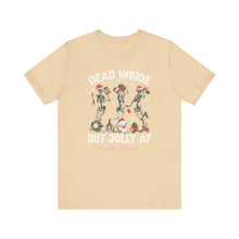 Load image into Gallery viewer, Dead Inside but Jolly AF Unisex Tee - Holiday Fitness Shirt for Gym Lovers
