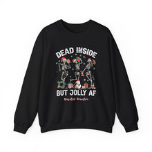 Load image into Gallery viewer, Dead Inside but Jolly AF Skeleton Crewneck Sweatshirt - Holiday Fun &amp; Cheer
