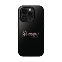 Load image into Gallery viewer, Just a girl with Goals-Tough Phone Cases
