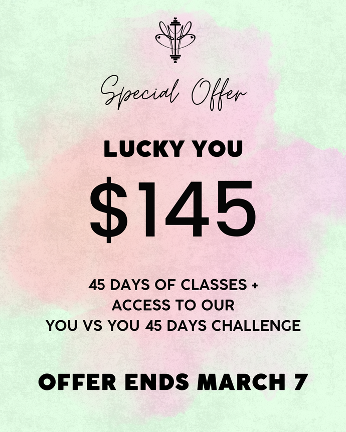 LUCKY YOU: 45 Days Unlimited Membership + You VS You Challenge ends 3/7